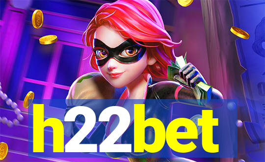 h22bet