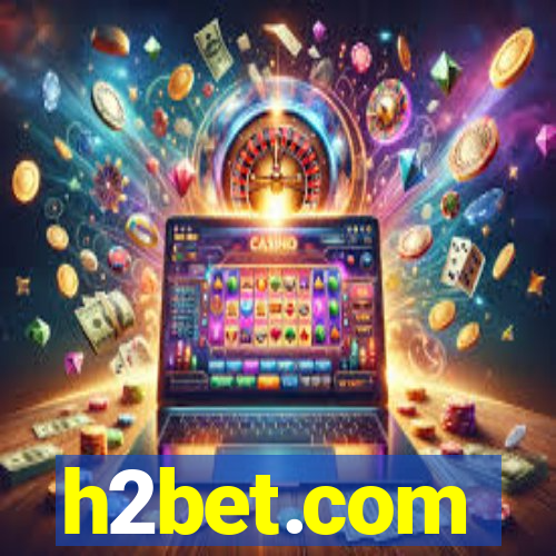 h2bet.com
