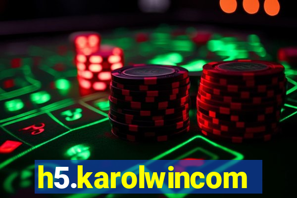 h5.karolwincom