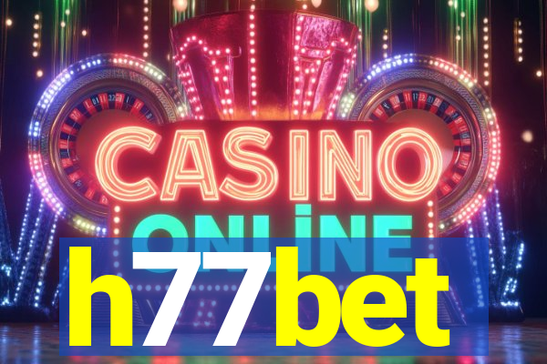 h77bet
