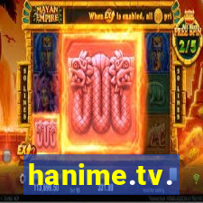 hanime.tv.