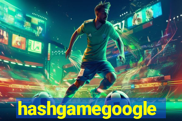 hashgamegoogle