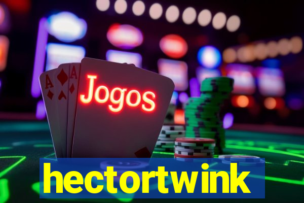 hectortwink