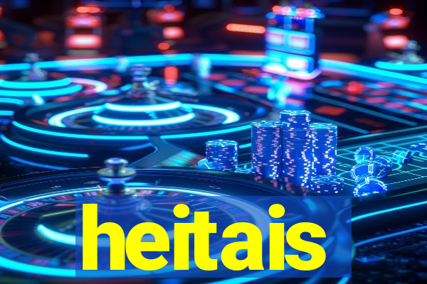 heitais
