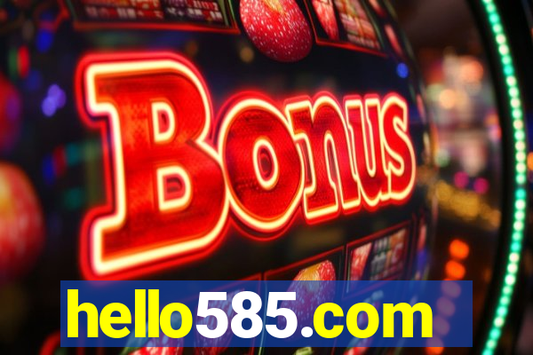 hello585.com