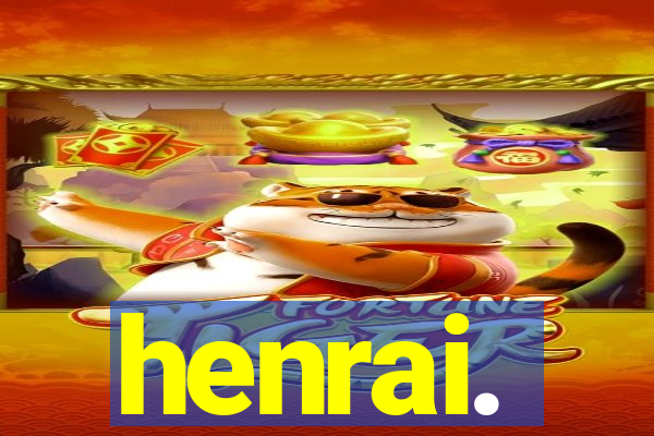 henrai.