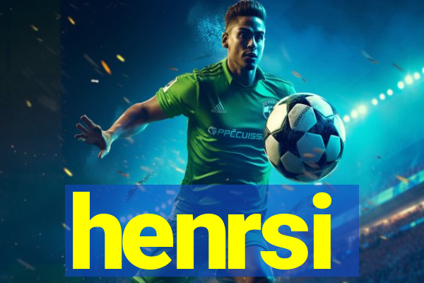 henrsi