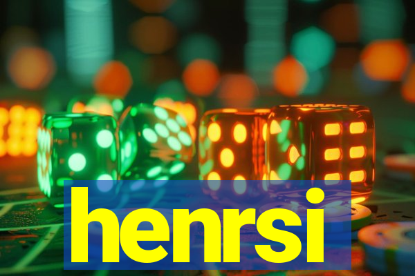 henrsi