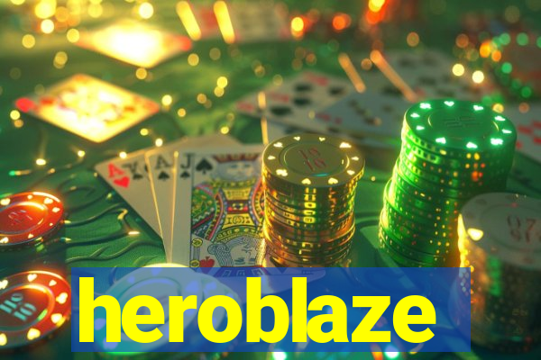 heroblaze