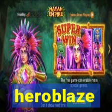 heroblaze