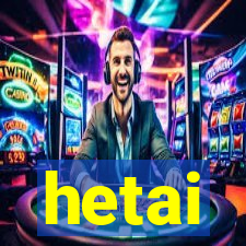hetai