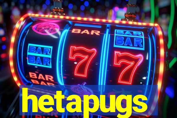 hetapugs