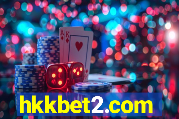 hkkbet2.com
