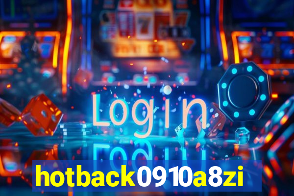 hotback0910a8zi.cc