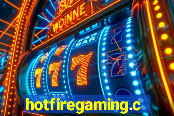 hotfiregaming.com