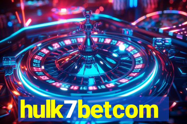 hulk7betcom