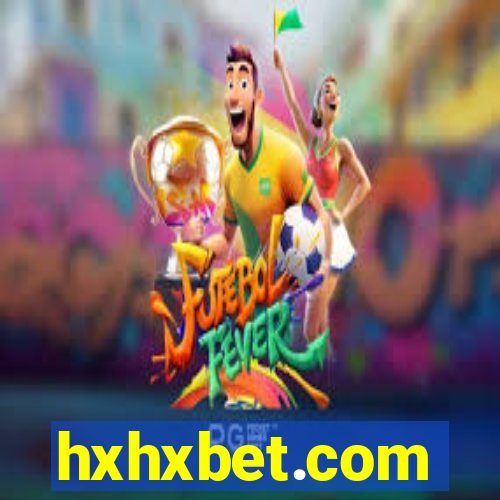 hxhxbet.com