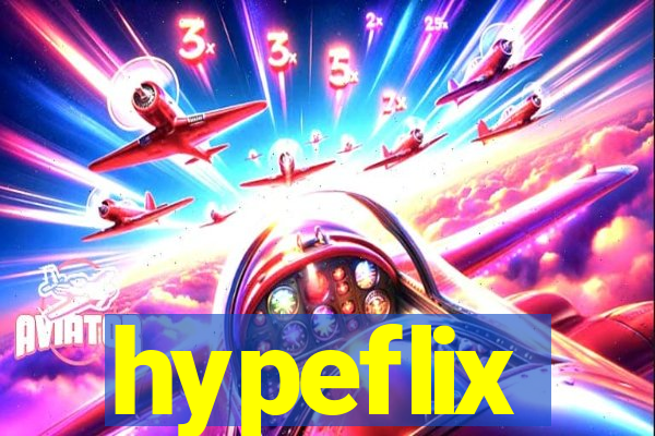 hypeflix