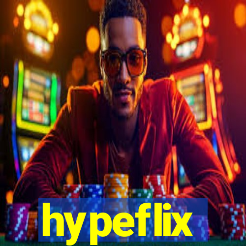 hypeflix