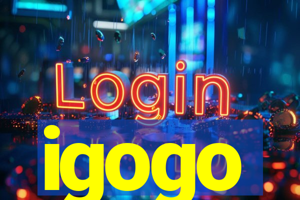 igogo
