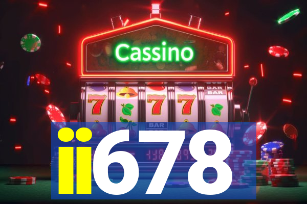 ii678