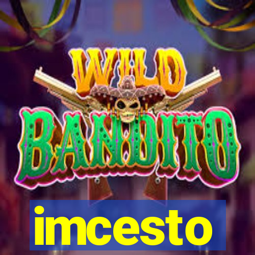 imcesto