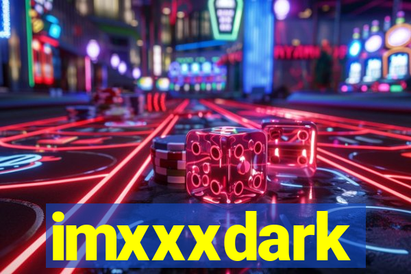 imxxxdark