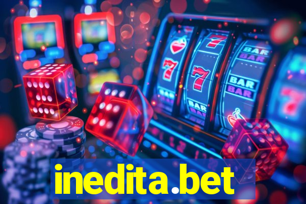 inedita.bet