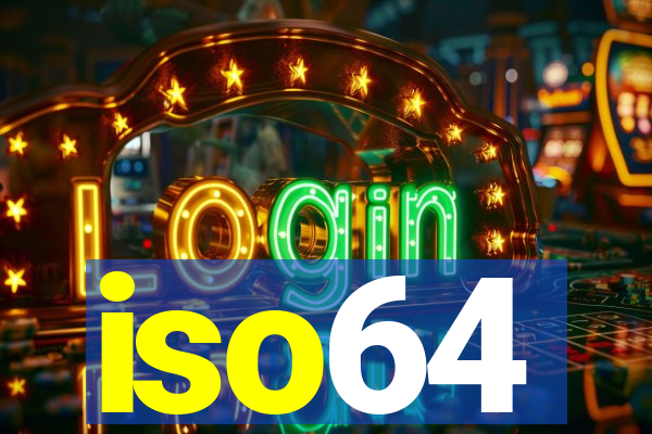 iso64
