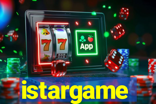 istargame