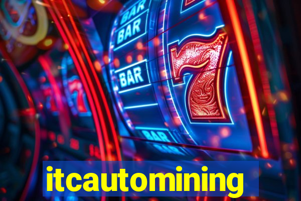 itcautomining