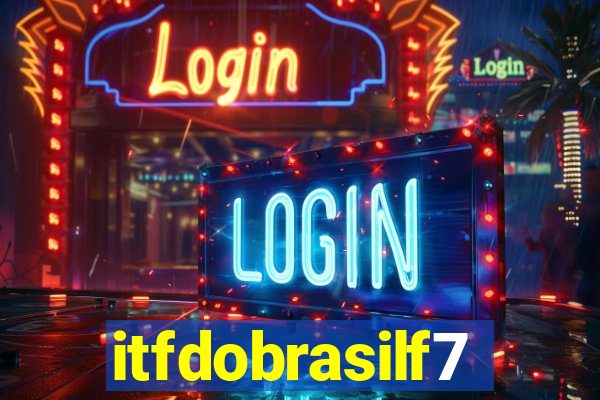 itfdobrasilf7