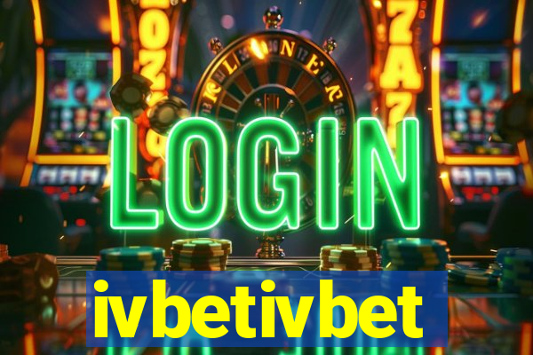 ivbetivbet