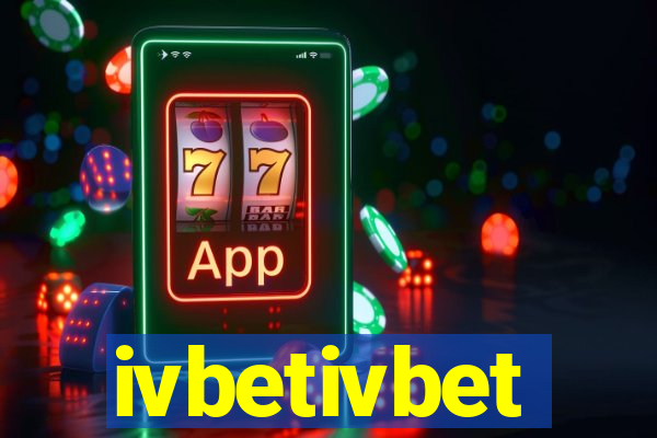 ivbetivbet