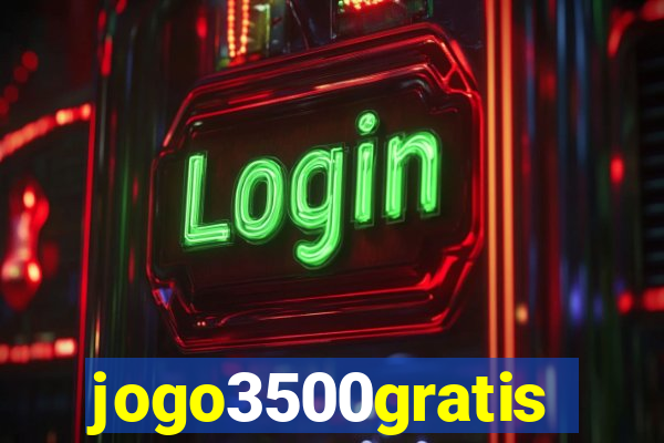 jogo3500gratis