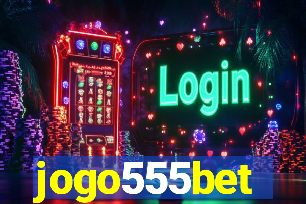 jogo555bet