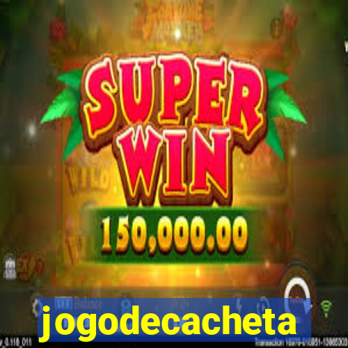 jogodecacheta