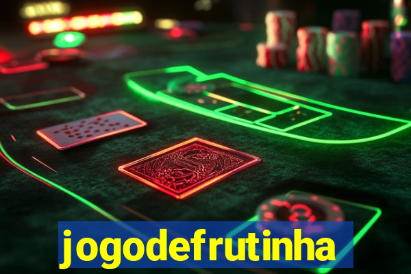 jogodefrutinha