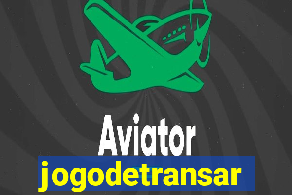 jogodetransar