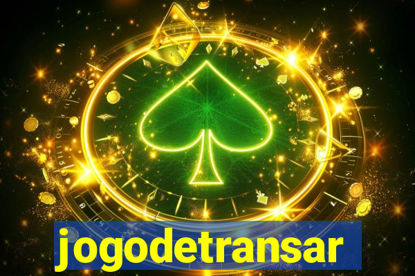 jogodetransar