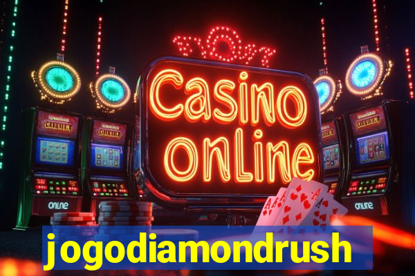 jogodiamondrush