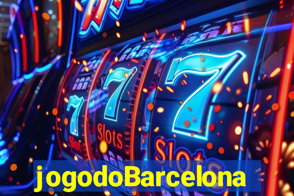jogodoBarcelona
