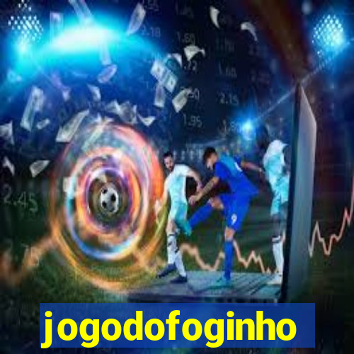 jogodofoginho