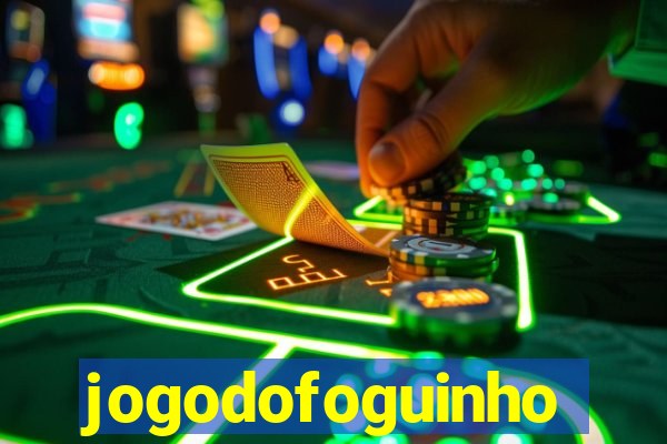 jogodofoguinho
