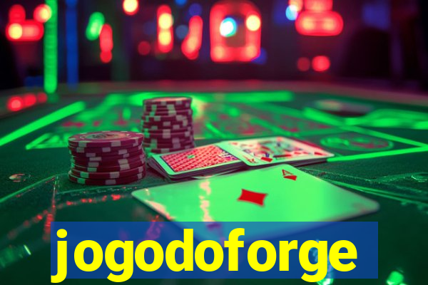 jogodoforge