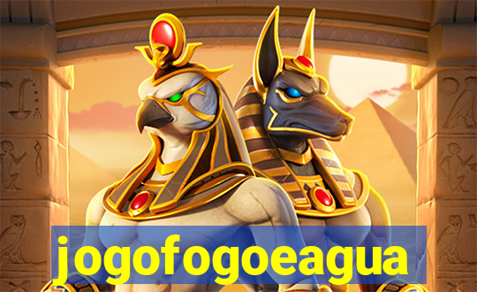 jogofogoeagua