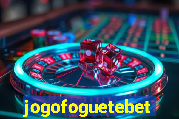 jogofoguetebet