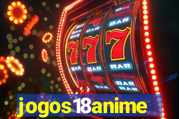 jogos18anime