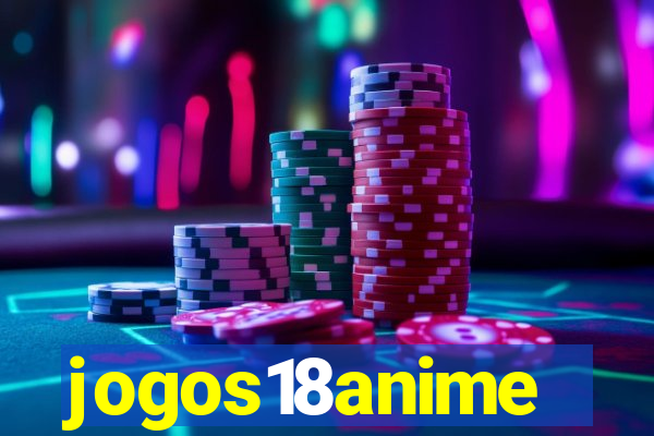 jogos18anime