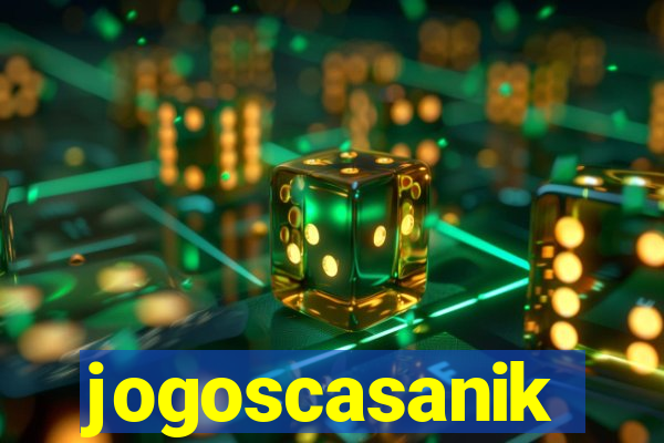 jogoscasanik